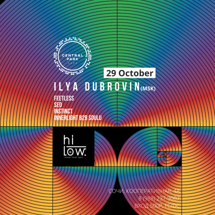 Hi.Low w/ Ilya Dubrovin (MSK)