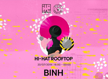  HI-HAT ROOFTOP'19 w/ Binh