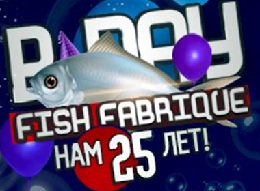 FISH FABRIQUE NOUVELLE отмечает 25-летие!
