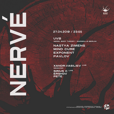 27.04 NERVÉ w/ UVB @ MOSAIQUE