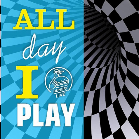 ALL DAY I PLAY | Hungry Bird