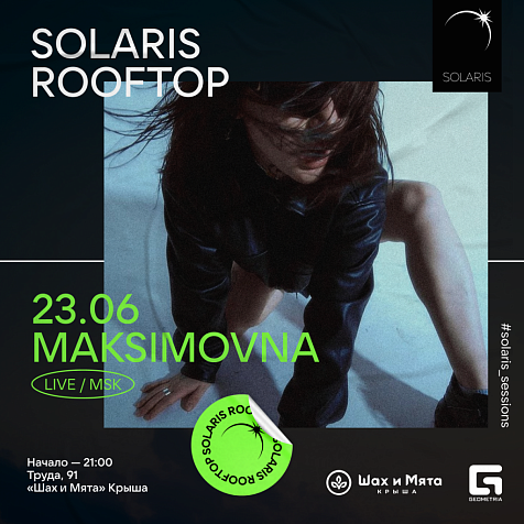 SOLARIS ROOFTOP: MAKSIMOVNA (Msk)