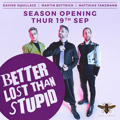 Better Lost Than Stupid - Season Opening!