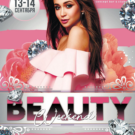 BEAUTY WEEKEND