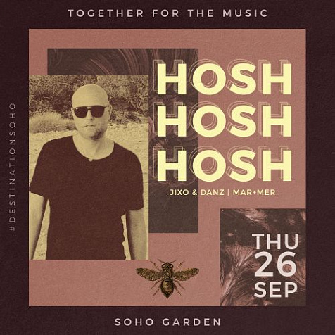 Thursdays at Soho Garden with HOSH